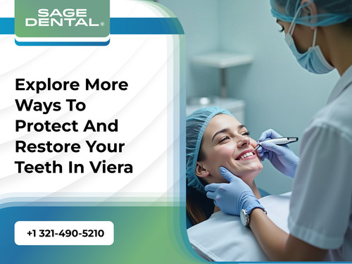 Explore More Ways to Protect and Restore Your Teeth in Viera.jpg