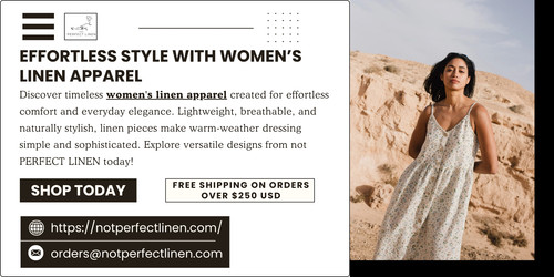 Discover timeless women's linen apparel created for effortless comfort and everyday elegance. Lightweight, breathable, and naturally stylish, linen pieces make warm-weather dressing simple and sophisticated. Explore versatile designs from not PERFECT LINEN today!

https://notperfectlinen.com/collections/linen-clothing-women