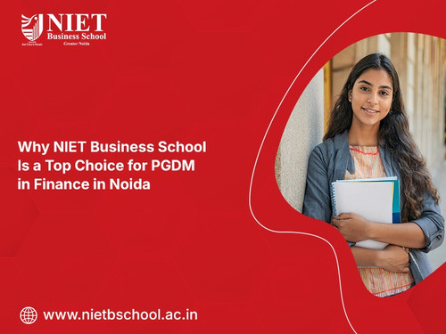 Why NIET Business School Is a Top Choice for PGDM in Finance in Noida.jpg