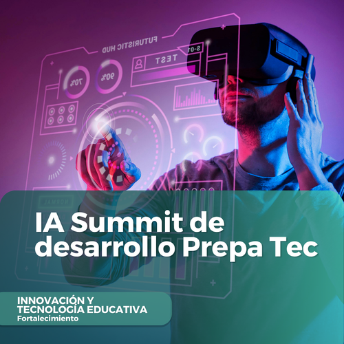 IA Summit de desarrollo Prepa Tec.png
