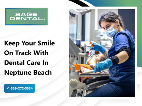 Keep Your Smile on Track with Dental Care in Neptune Beach.jpg