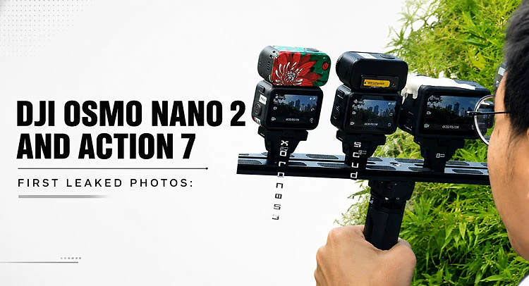 DJI Osmo Nano 2 & Action 7 lộ ảnh rò rỉ: Giá dự kiến, lịch ra mắt (8/2026) - Hình 1