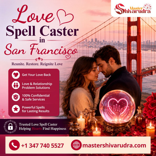 Love Spell Caster in San Francisco.jpg