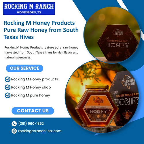 Rocking M Honey Products Pure Raw Honey from South Texas Hives.jpg