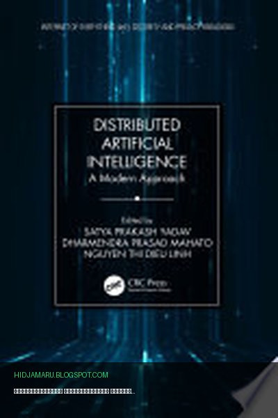 Обложка книги «Распределенный искусственный интеллект» - Satya Prakash Yadav, Dharmendra Prasad Mahato, Nguyen Thi Dieu Linh