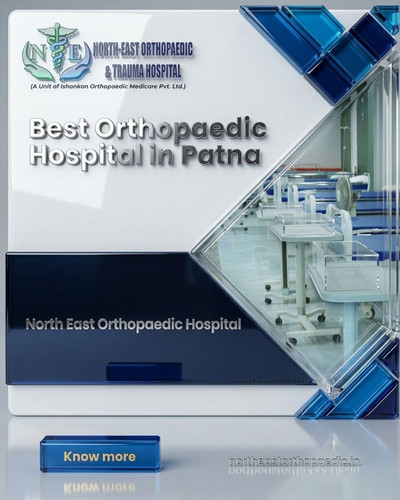 Best orthopaedic hospital in Patna: North East Orthopaedic Hospital.jpg