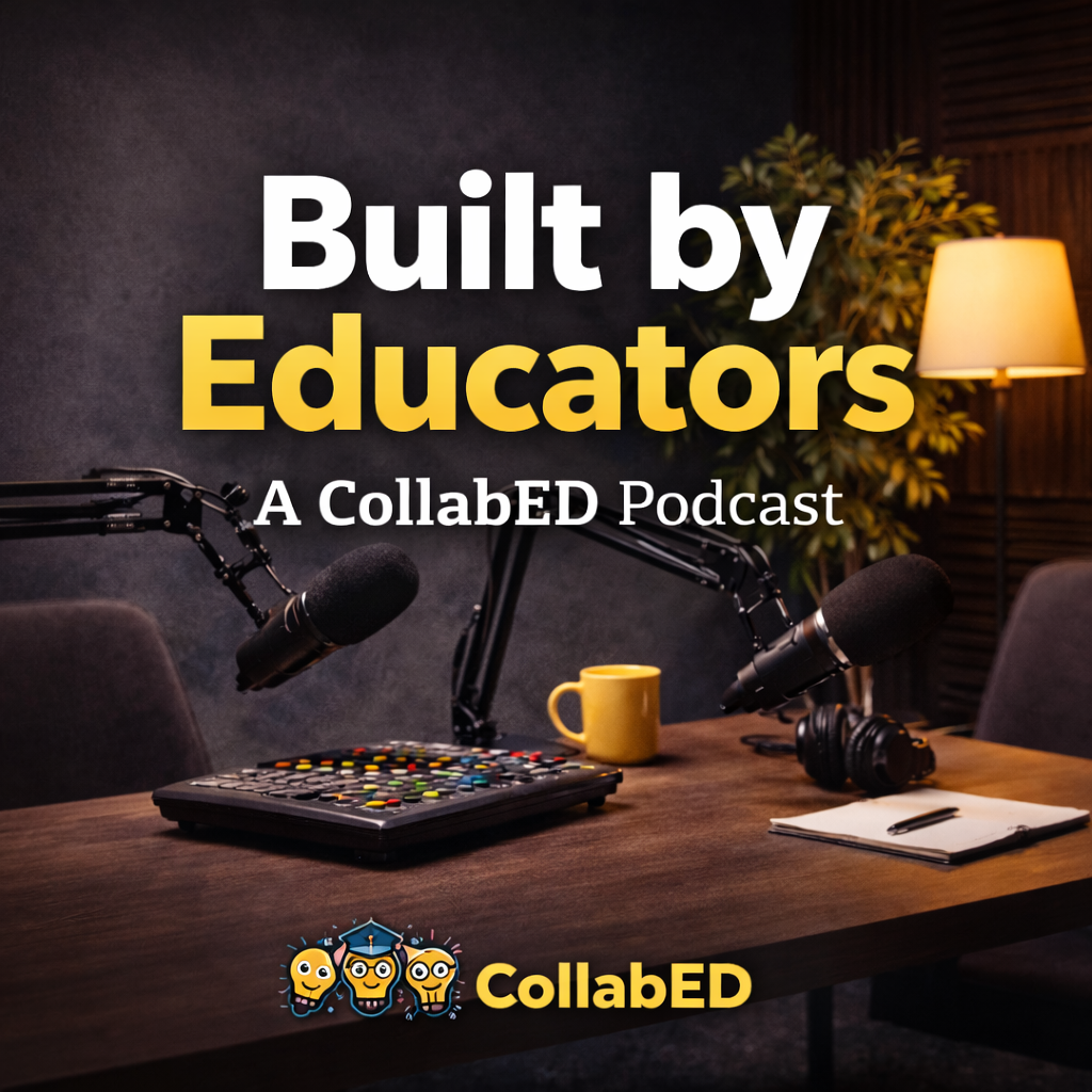 Built by Educators Podcast
