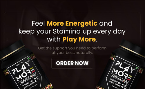 Feel More Energetic Every Day with Play More African Herbs.jpg