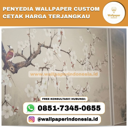 PENYEDIA WALLPAPER CUSTOM CETAK HARGA TERJANGKAU.jpg