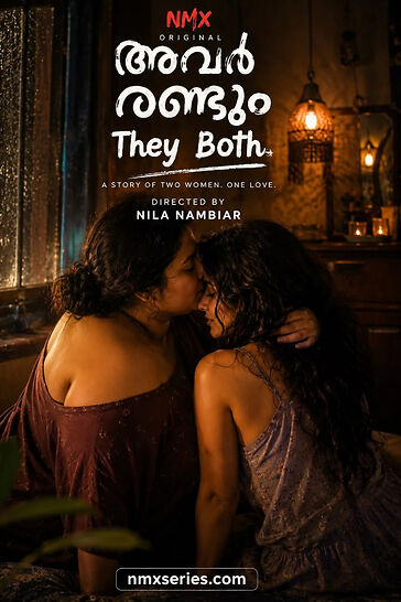 They Both (2026) Nmxseries Malayalam Short Film
