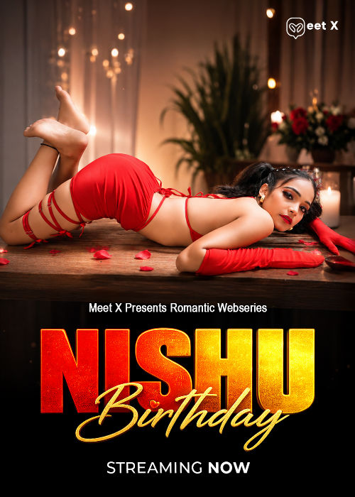 Nishu Birthday (2026) MeetX Short Film