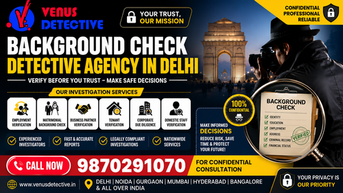 Background Check Detective Agency in Delhi – Professional Verification & Investigation Services Venu.png