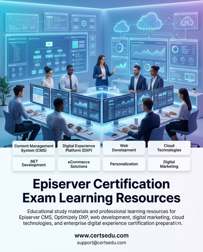 Ready for the Episerver Certification Exam Start Learning with CertsEdu.2