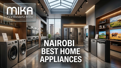 Nairobi Best Home Appliances.jpg
