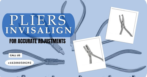 Detail Pliers Invisalign UK for Accurate Adjustments.jpg