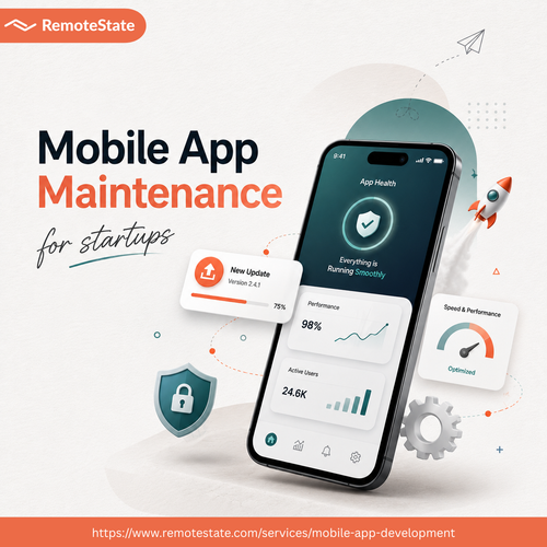 Mobile App Maintainence for Startups to Ensure Performance and Growth.png