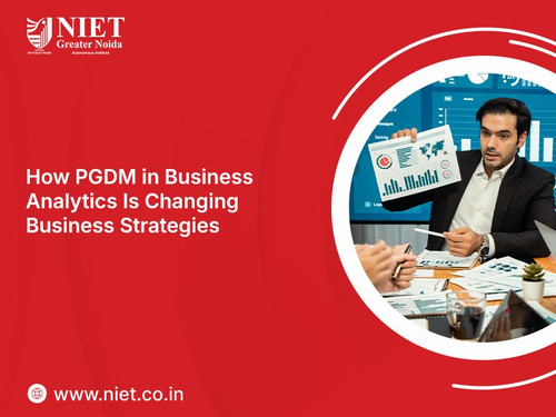 How PGDM in Business Analytics Is Changing Business Strategies.jpg