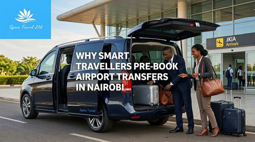 Why Smart Travellers Pre-Book Airport Transfers in Nairobi.jpg