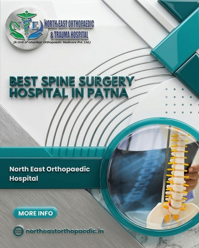 Top Spine Surgery Hospital in Patna- North East Orthopaedic Hospital.jpg