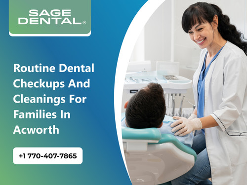 Routine Dental Checkups and Cleanings for Families in Acworth.jpg
