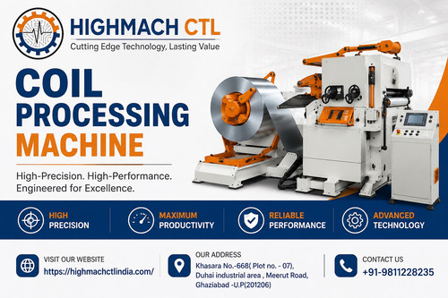 Coil Processing Machine Manufacturer Highmach CTL India.jpg