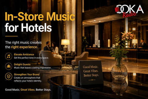 In-Store Music for Hotels - Elevate Every Guest Experience with Ooka Radio.png