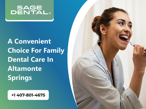 A Convenient Choice for Family Dental Care in Altamonte Springs.jpg