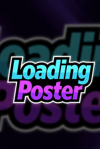 posterloader2.jpg
