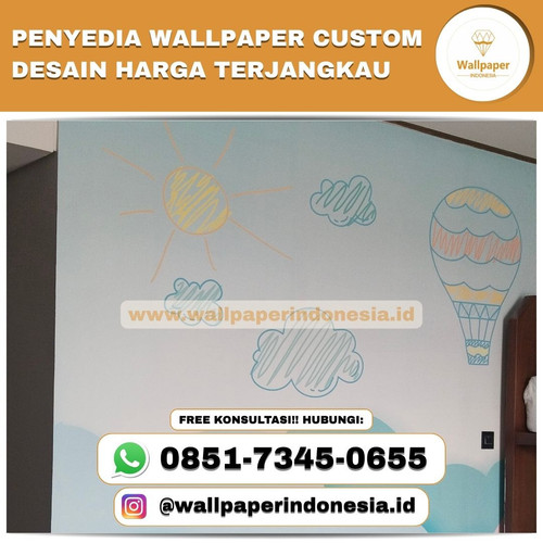 PENYEDIA WALLPAPER CUSTOM DESAIN HARGA TERJANGKAU.jpg