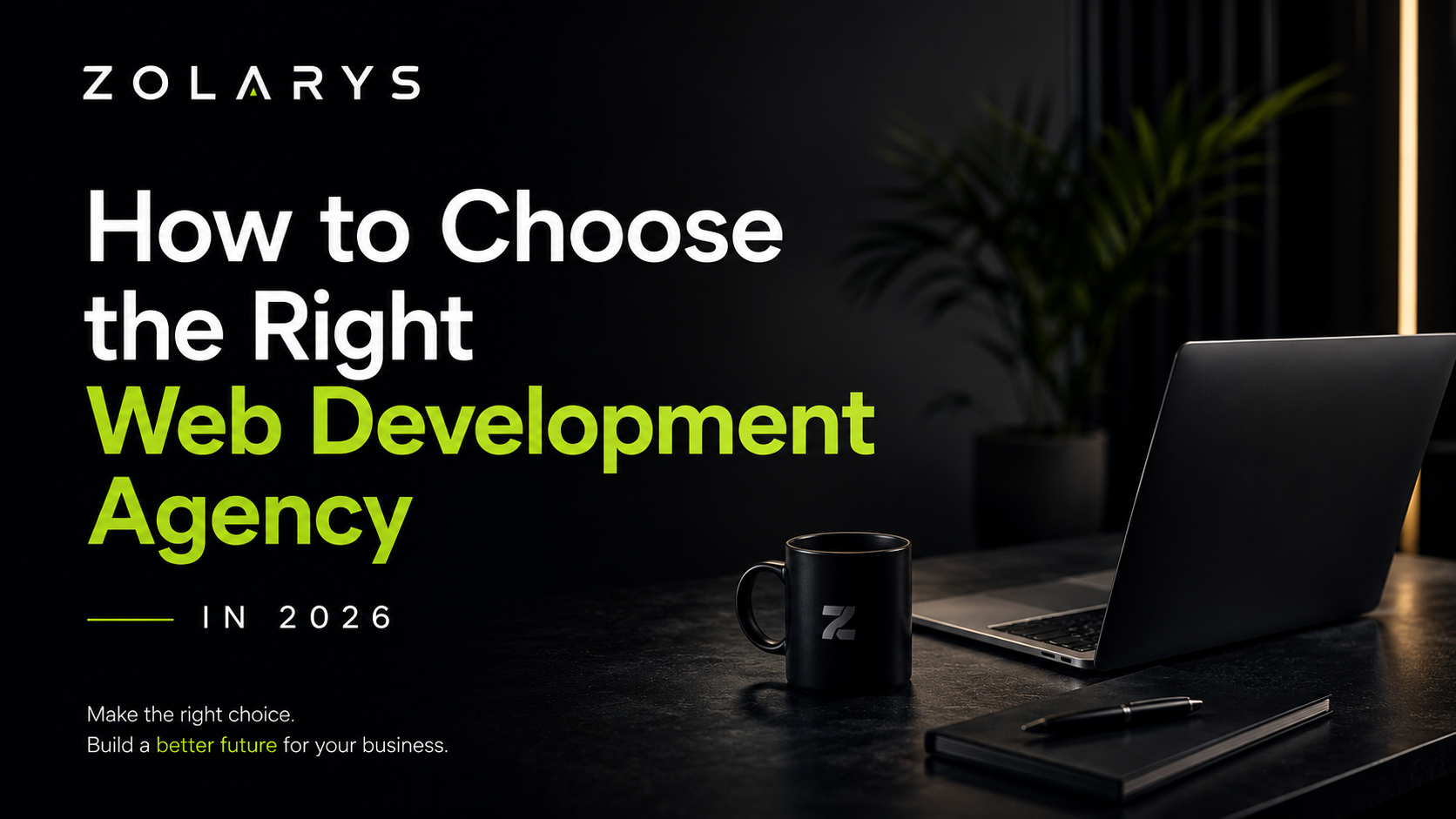 How to Choose the Right Web Development Agency in 2026