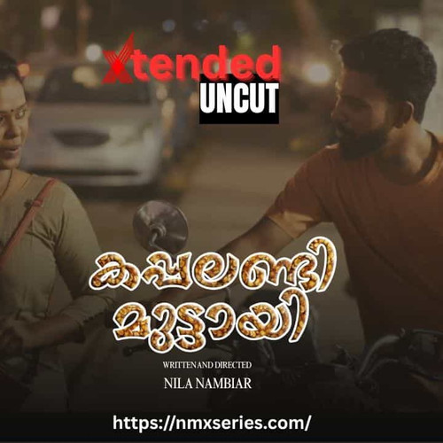 Xtended Uncut of Kappalandi Muttayi 720x720.jpg