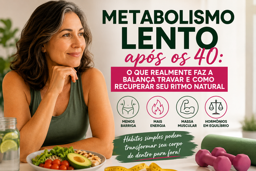 Metabolismo lento metabolismo após os 40.png