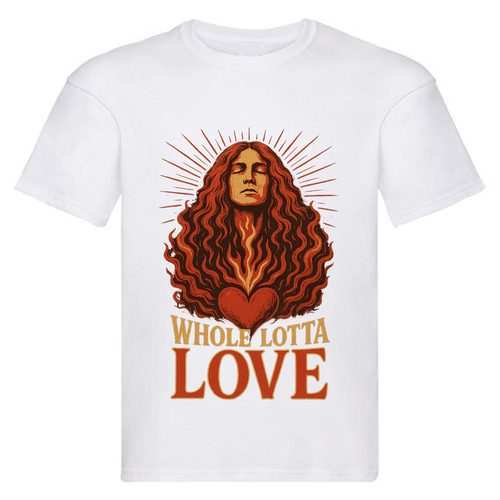 WHOLE LOTTA LOVE.png