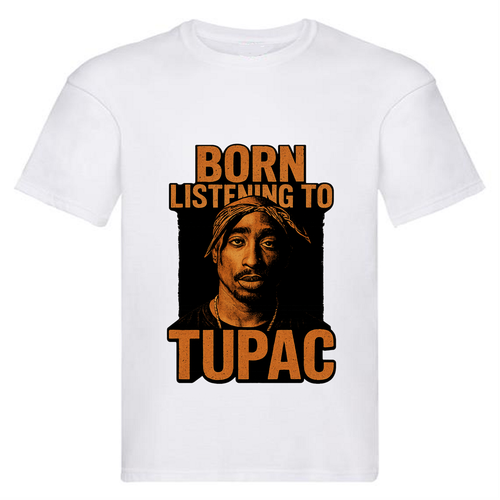 born listening to tupac.png