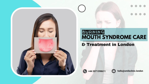 Burning Mouth Syndrome Care & Treatment in London.jpg