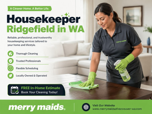 Trusted Housekeeper Ridgefield in WA - Reliable Home Cleaning Services.jpg