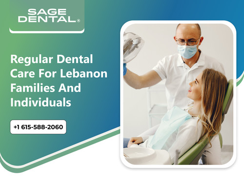 Regular Dental Care for Lebanon Families and Individuals.jpg