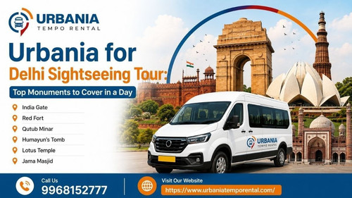 Why Should You Choose an Urbania for Delhi Sightseeing Tour.jpg