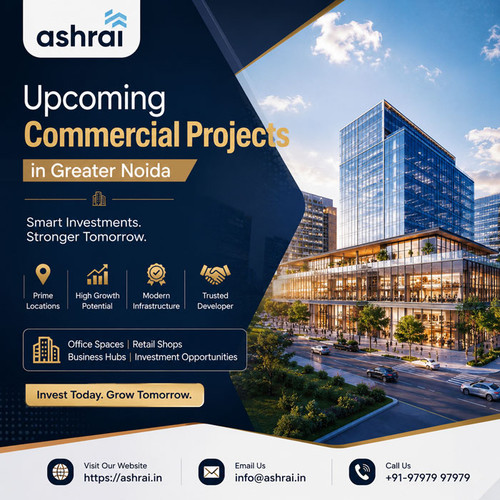 Upcoming Commercial Projects in Greater Noida | Ashrai.jpg