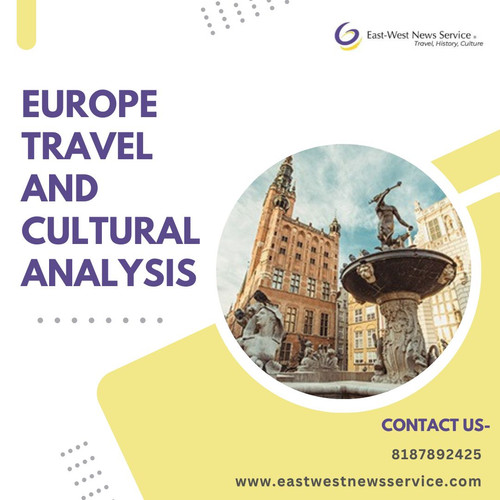 Explore Europe Travel and Cultural Analysis Through Insights.jpg