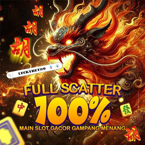 RASAKAN KEKUATAN NAGA API! FULL SCATTER 100% DI LUCKYBET89!.jpg