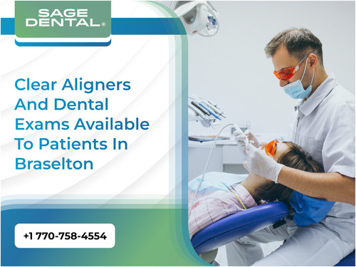 Clear Aligners and Dental Exams Available to Patients in Braselton.jpg