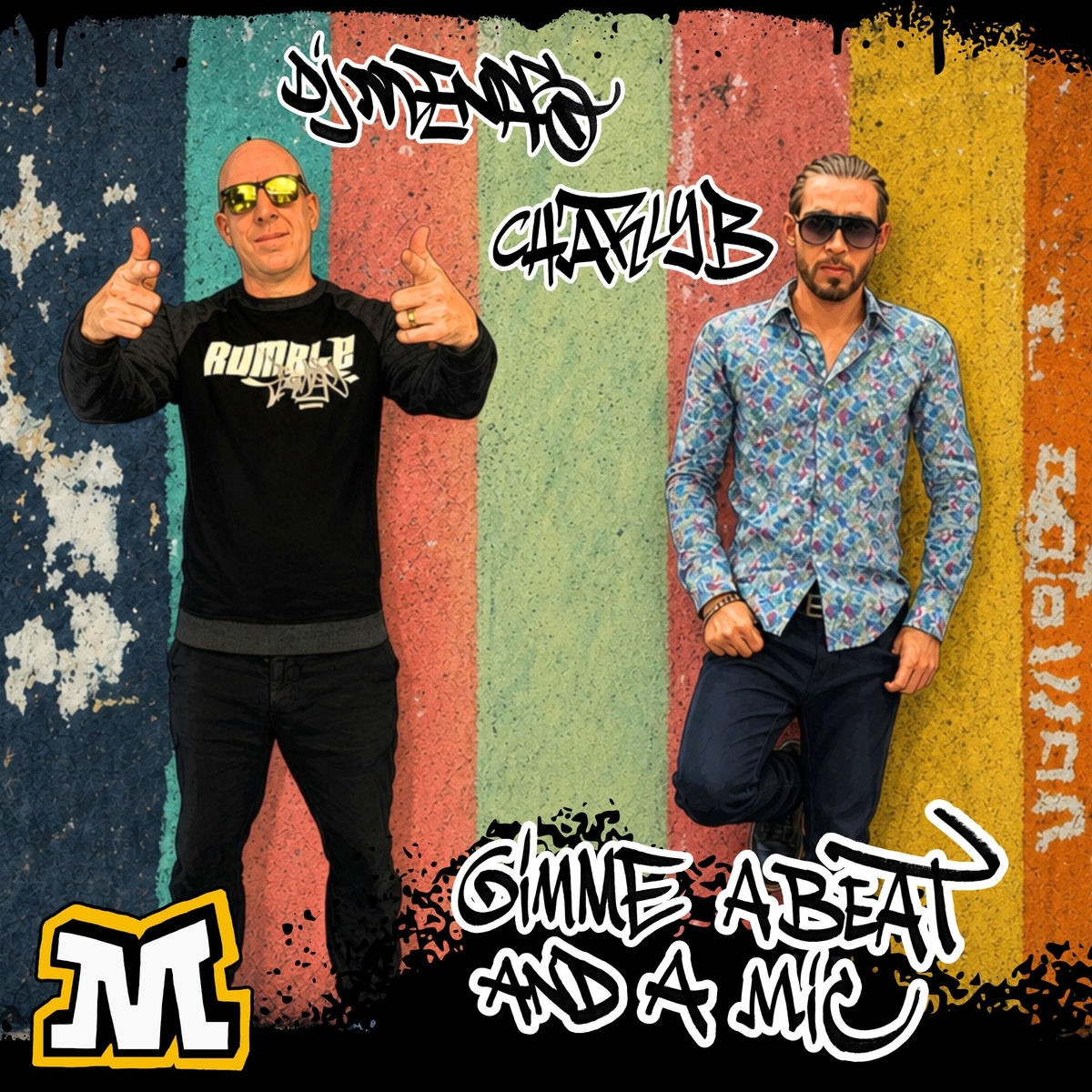 Dj Menas, Charly B - Gimme A Beat And A Mic