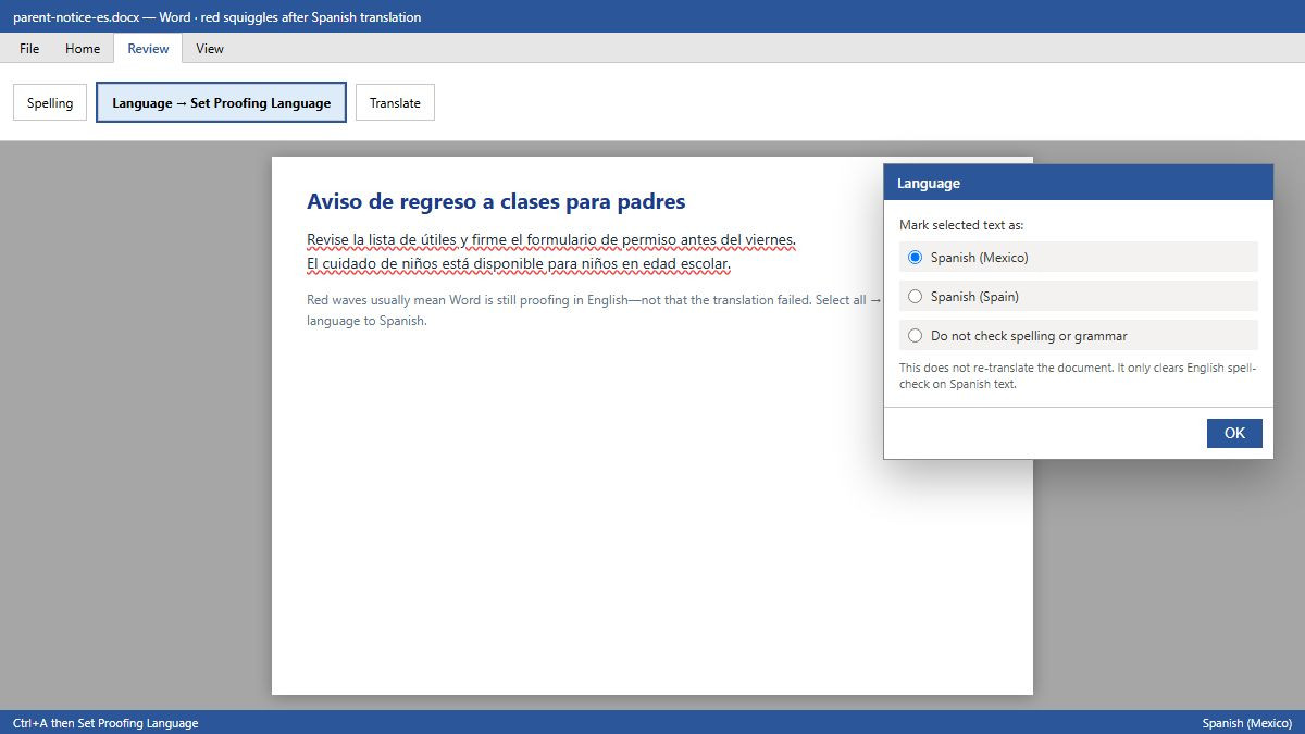 Set Proofing Language to Spanish to remove red spelling lines after translation