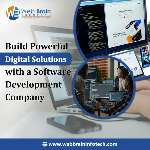 Build Powerful Digital Solutions with a Software Development Company.jpg