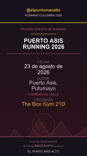story running 2026 08 23 puerto asis running 2026.png