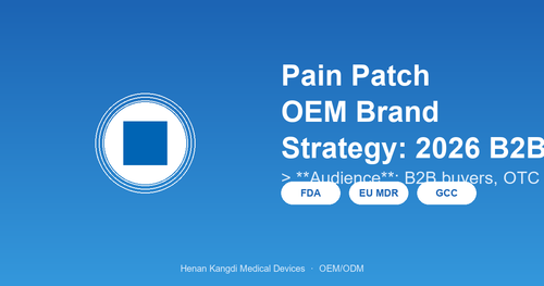 pain patch oem brand strategy 2026 thumb.2