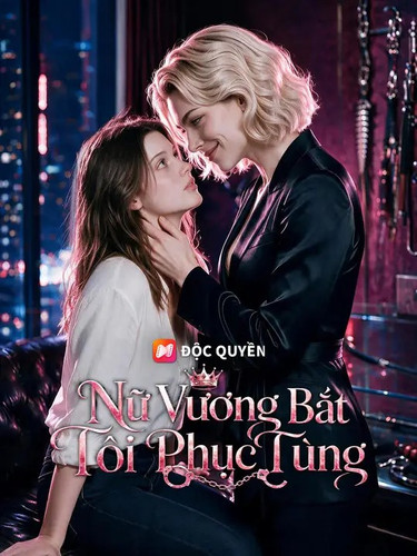 Nữ Vương Bắt Tôi Phục Tùng.jpg