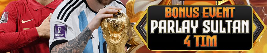 BONUS EVENT PARLAY SULTAN 4 TEAM