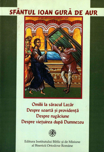 Sf Ioan Gura de Aur Omilii la saracul Lazar.jpg